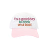Drink on a Boat C.C Embroidered Trucker Hat TCM0005